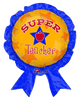 Super Teacher Giant 30" Award Balloon