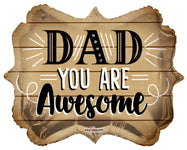 Convergram Mylar & Foil Dad You Are Awesome 18″ Balloon