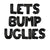 LET'S BUMP UGLIES — Ugly Xmas Sweater Balloon Banner Set