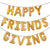 HAPPY FRIENDSGIVING Balloon Banner Set