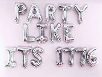 PARTY LIKE ITS 1776 July 4th Balloon Banner Set