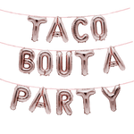 TACO BOUT A PARTY Balloon Banner Set
