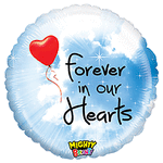 Forever In Our Hearts - Mighty Bright 21" Balloon