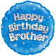 Happy Birthday Brother Holographic 18" Foil Balloon