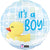It's a Boy Rubber Ducky 9" Air-fill Balloon (requires heat sealing)