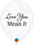 Simply Love You, Mean It Clear 11″ Latex Balloons (50 count)