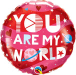 You Are My World 18" Balloon