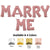 Marry Me - Anagram Letters Kit (air-fill Only) Gold 16″ Balloons