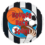 Bounce Back Soon Sports 17″ Balloon