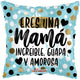 Eres Una Mama Incredible 18″ Balloon