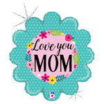 Love You Mom Holographic 18″ Foil Balloon by Betallic from Instaballoons