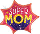 Super Mom Burst 27″ Balloon