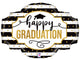 Happy Graduation Marquee 32″ Balloon