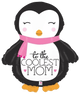 To The Coolest Mom Giant 28" Penguin Balloon