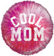 Cool Mom 18″ Balloon