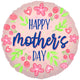 Happy Mother's Day Flowers Rose Gold 18″ Balloon