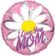I Love You Mom Daisy 18″ Balloon