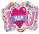 I Love You Mom Shape 18″ Balloon