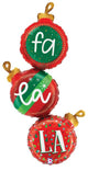Fa La La Christmas Ornaments 43″ Balloon