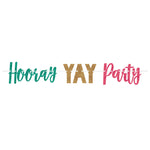 Hooray Yay Party Glitter Banner by Amscan from Instaballoons