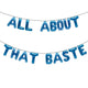 ALL ABOUT THAT BASTE Thanksgiving Balloon Banner Kit