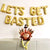 Lets Get BASTED Kit de pancartas de globos de Acción de Gracias