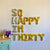 SO HAPPY I'M THIRTY Balloon Birthday Banner Set