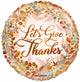 Let's Give Thanks Thanksgiving 18″ Balloon
