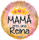 Mama Eres Una Reina 18″ Balloon