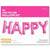 Northstar Mylar & Foil HAPPY 16″ Balloon Hot Pink Air-fill Kit