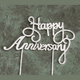 Happy Anniversary Rhinestone Silver Cake Topper 6.75″Wx5″H