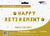 SoNice Happy Retirement 16″ Gold Balloon Banner Kit