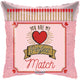 You Are My Perfect Match Matches 18″ Balloon